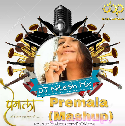 Premala (Mashup) - DJ Nitesh Mix